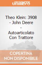 Theo Klein: 3908 - John Deere - Autoarticolato Con Trattore gioco