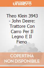 Theo Klein 3943 - John Deere: Trattore Con Carro Per Il Legno E Il Fieno gioco