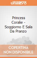 Princess Coralie - Soggiorno E Sala Da Pranzo gioco