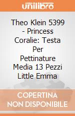Theo Klein 5399 - Princess Coralie: Testa Per Pettinature Media 13 Pezzi Little Emma gioco