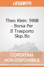 Theo Klein: 5908 - Borsa Per Il Trasporto Skip.Bo gioco