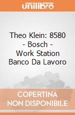 Theo Klein: 8580 - Bosch - Work Station Banco Da Lavoro gioco