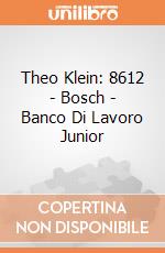 Theo Klein: 8612 - Bosch - Banco Di Lavoro Junior gioco