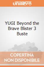 YUGI Beyond the Brave Blister 3 Buste giochi