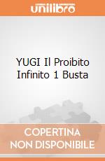 YUGI Il Proibito Infinito 1 Busta giochi