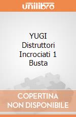 YUGI Distruttori Incrociati 1 Busta giochi