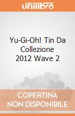 Yu-Gi-Oh! Tin Da Collezione 2012 Wave 2 gioco di Konami