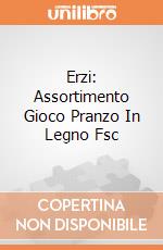 Erzi: Assortimento Gioco Pranzo In Legno Fsc giochi