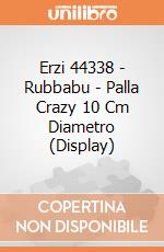 Erzi 44338 - Rubbabu - Palla Crazy 10 Cm Diametro (Display) gioco di Erzi