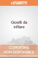 Gioielli da infilare giochi