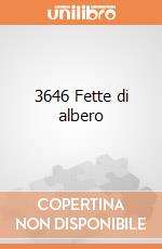 3646 Fette di albero giochi