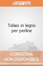 Telaio in legno per perline giochi