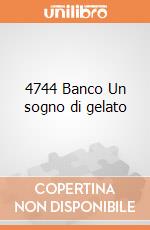 4744 Banco Un sogno di gelato giochi