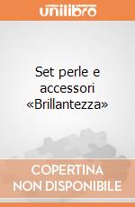 Set perle e accessori «Brillantezza» giochi