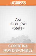 Alci decorative «Stelle» giochi