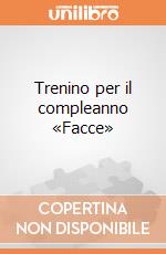 Trenino per il compleanno «Facce» giochi