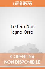 Lettera N in legno Orso giochi