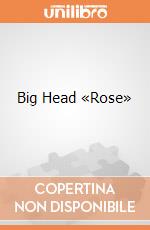 Big Head «Rose»