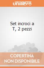 Set incroci a T, 2 pezzi  giochi