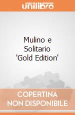 Mulino e Solitario 'Gold Edition' giochi