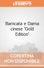 Barricata e Dama cinese 'Gold Edition' giochi