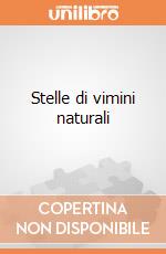 Stelle di vimini naturali giochi