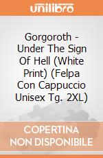 Gorgoroth - Under The Sign Of Hell (White Print) (Felpa Con Cappuccio Unisex Tg. 2XL) gioco di Soulseller Records
