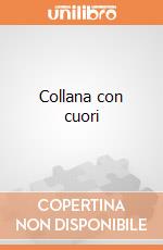 Collana con cuori giochi