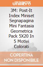 3M: Post-It Index Miniset Segnapagina Mini Fantasia Geometrica Pack 5X20 In 5 Motivi Colorati gioco di 3M