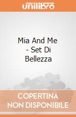 Mia And Me - Set Di Bellezza gioco