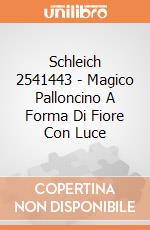 Schleich 2541443 - Magico Palloncino A Forma Di Fiore Con Luce gioco di Schleich