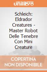 Schleich: Eldrador Creatures - Master Robot Delle Tenebre Con Mini Creature gioco