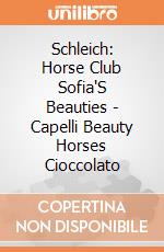 Schleich: Horse Club Sofia'S Beauties - Capelli Beauty Horses Cioccolato gioco