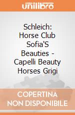 Schleich: Horse Club Sofia'S Beauties - Capelli Beauty Horses Grigi gioco