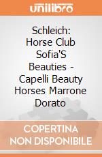 Schleich: Horse Club Sofia'S Beauties - Capelli Beauty Horses Marrone Dorato gioco