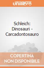 Schleich: Dinosauri - Carcadontosauro giochi