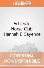 Schleich: Horse Club Hannah E Cayenne gioco