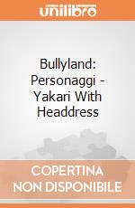 Bullyland: Personaggi - Yakari With Headdress gioco