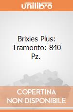 Brixies Plus: Tramonto: 840 Pz. giochi