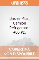 Brixies Plus: Camion Refrigerato: 486 Pz. giochi