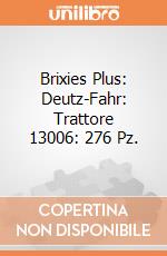 Brixies Plus: Deutz-Fahr: Trattore 13006: 276 Pz. giochi