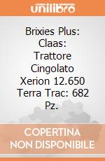 Brixies Plus: Claas: Trattore Cingolato Xerion 12.650 Terra Trac: 682 Pz. giochi