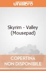 Skyrim - Valley (Mousepad) gioco