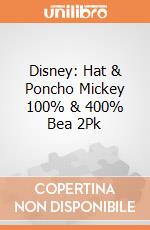 Disney: Hat & Poncho Mickey 100% & 400% Bea 2Pk gioco