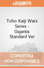 Toho Kaiji Wars Series - Gigantis Standard Ver giochi