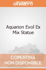Aquarion Evol Ex Mix Statue gioco di Megahouse