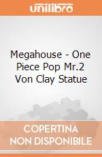Megahouse - One Piece Pop Mr.2 Von Clay Statue gioco