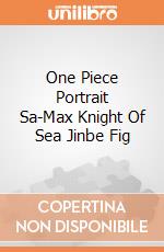One Piece Portrait Sa-Max Knight Of Sea Jinbe Fig giochi