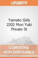 Yamato Girls 2202 Mori Yuki Private St gioco di Megahouse