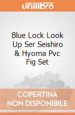 Blue Lock Look Up Ser Seishiro & Hyoma Pvc Fig Set gioco